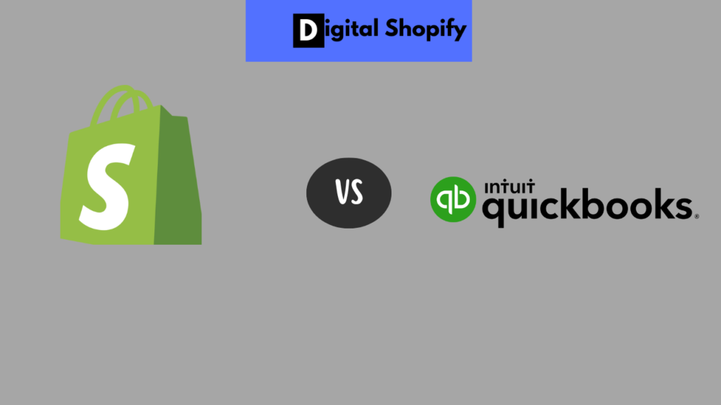 Shopify vs quick books